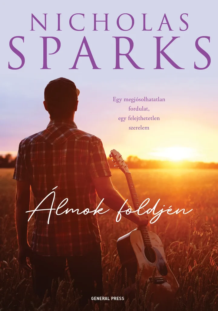 Nicholas Sparks Álmok földjén című könyvének borítója